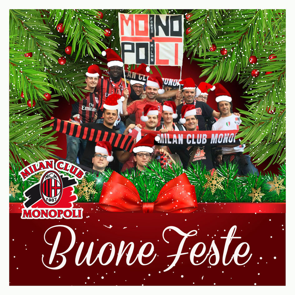 Milan Buon Natale.Buon Natale A Tutti I Rossoneri Milan Club Monopoli